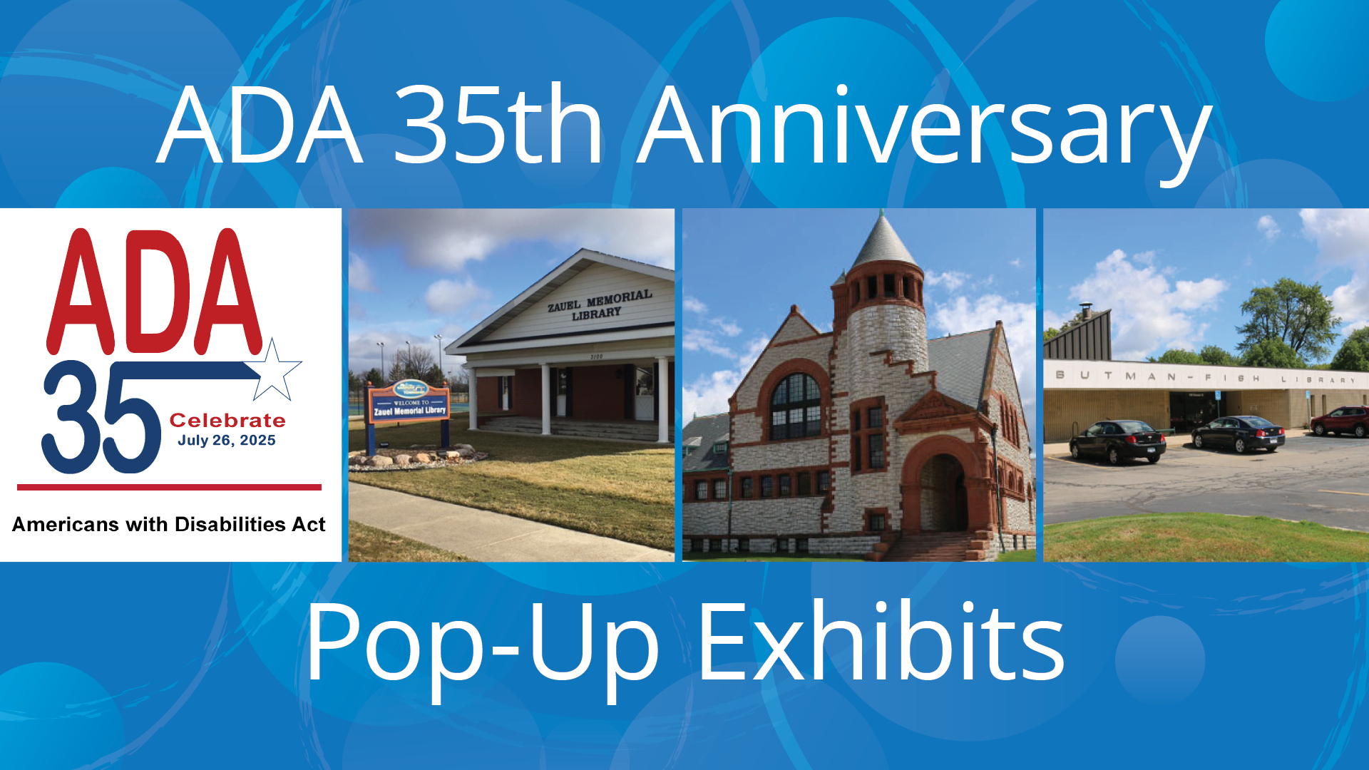ADA 35th Anniversary Pop-up exhibit promotional tile in blue with pictures of libraries on it